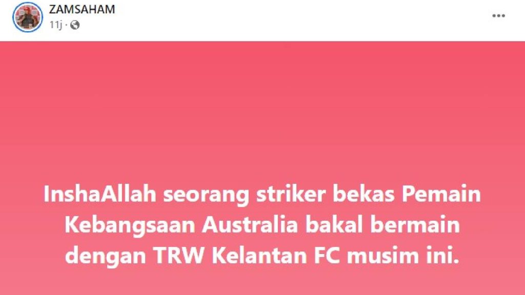 Facebook ZAMSAHAM Bekas Penyerang Kebangsaan Australia Perkuat Kelantan