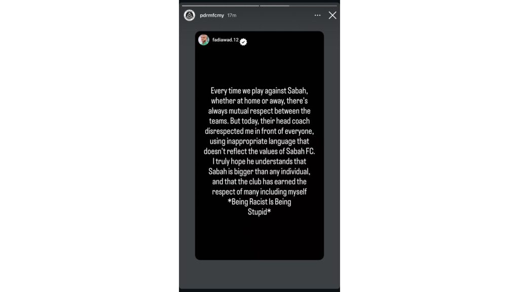 Instastory Fadi Awad Fadi Awad Tuduh Jurulatih Sabah Bersikap Rasis