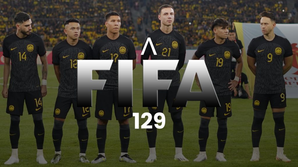 Ranking FIFA: Malaysia Dilandasan Terbaik Daki 8 Anak Tangga