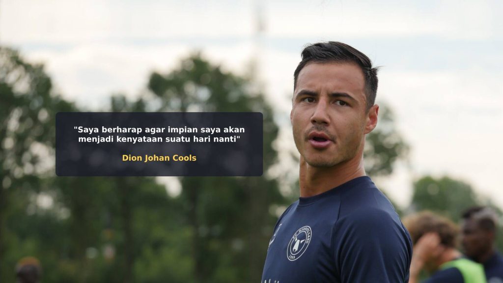 Dion Cools Ingin Berbakti di Malaysia Dengan Akademi Bola Sepak Sendiri