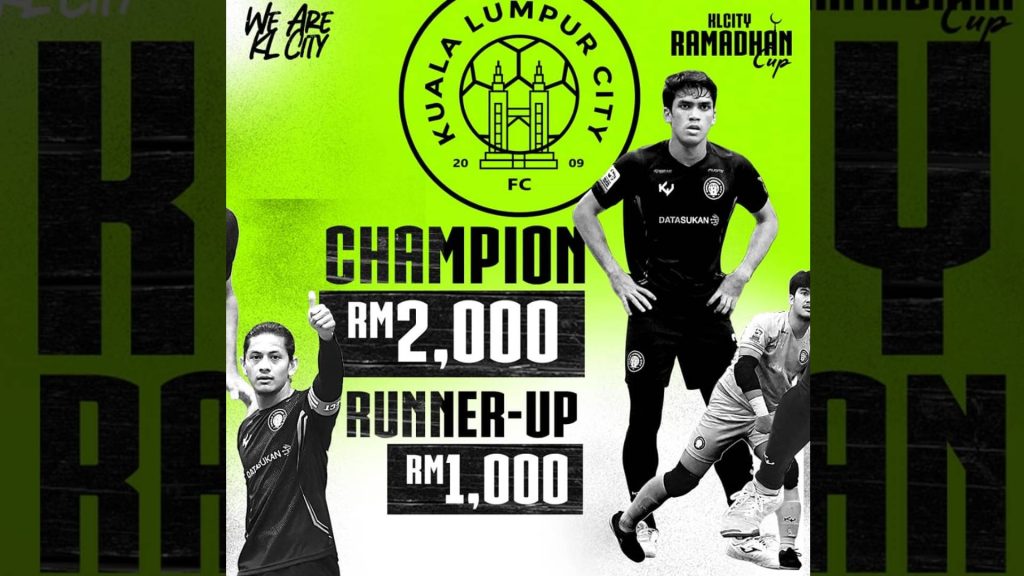 KL City Lancarkan ‘Ramadan Cup’, Hadiah Keseluruhan RM 3000 Untuk Dimenangi